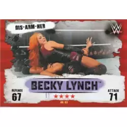 Becky Lynch - Dis-Arm-Her