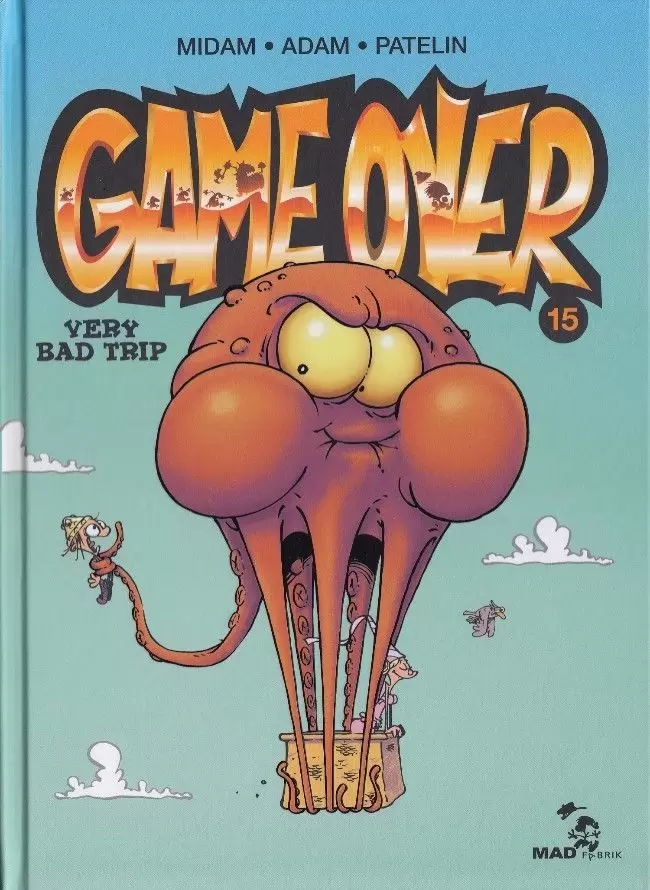 Game Over - Very bad trip