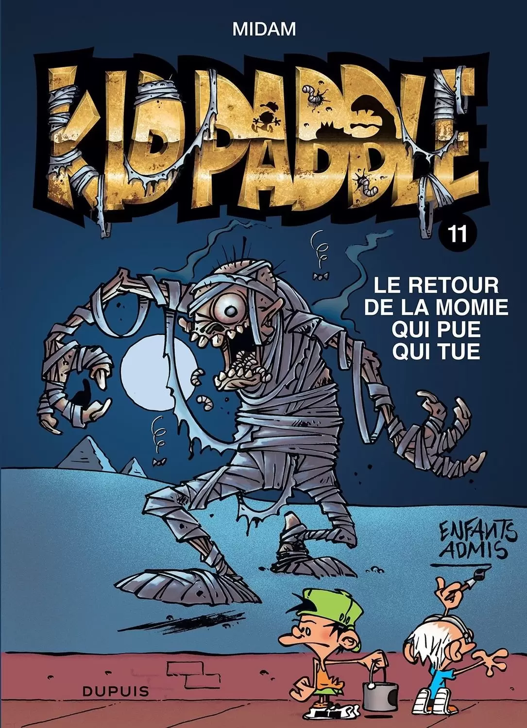 Kid Paddle - Le retour de la momie qui pue qui tue