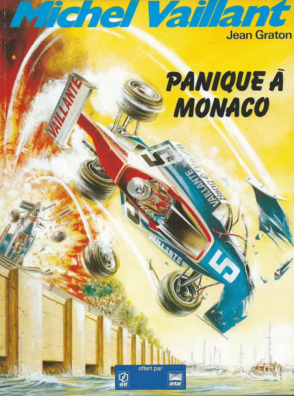 Michel Vaillant - Panique à Monaco (Elf / Antar)