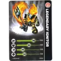 Legendary Ignitor