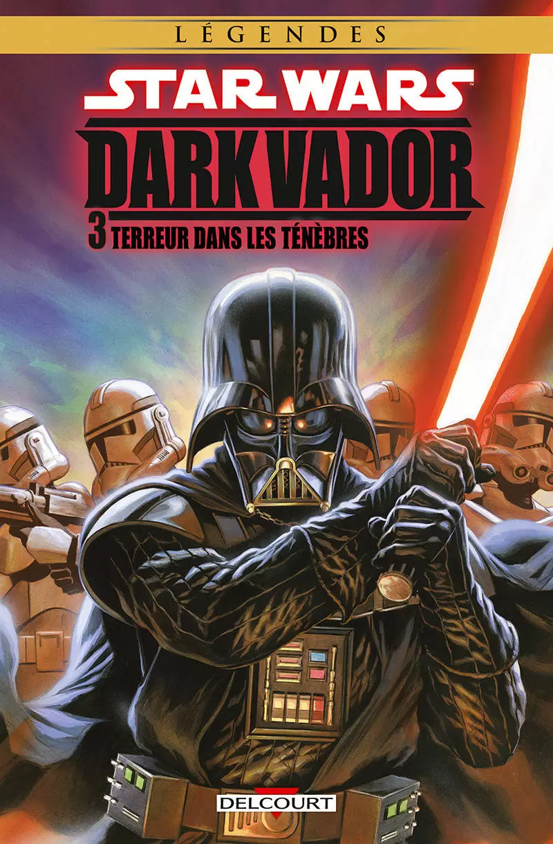 Star Wars - Delcourt - Dark Vador : Terreur dans les Ténèbres