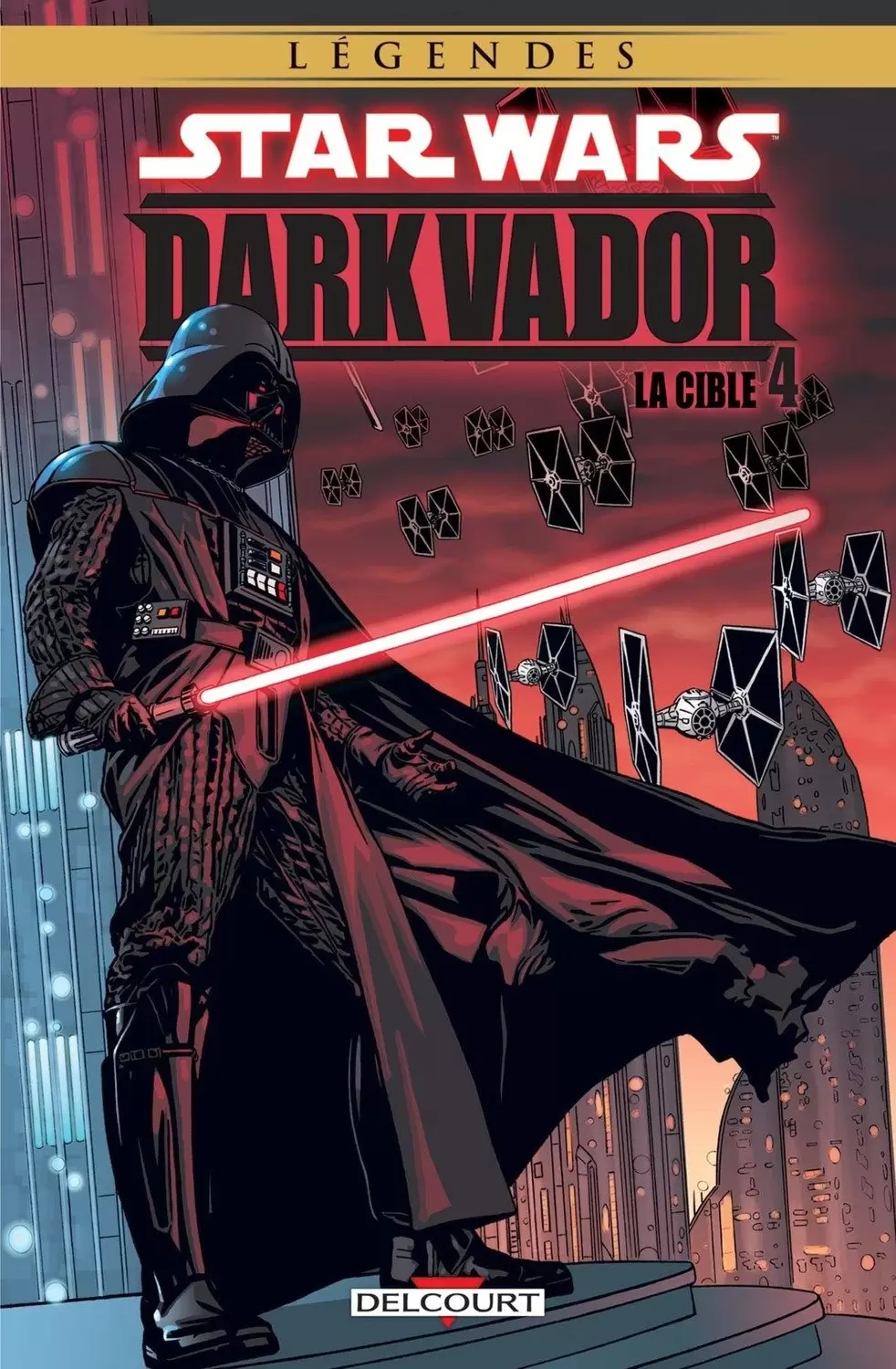 Star Wars - Delcourt - Dark Vador : La Cible