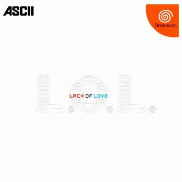 Jeux Dreamcast - L.O.L.: Lack of Love