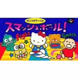 Sanrio World Smash Ball!