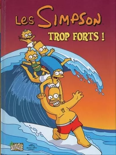 Les Simpson - Trop forts !