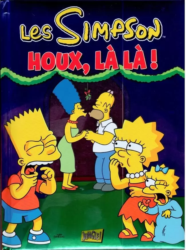 Les Simpson - Houx, là là !