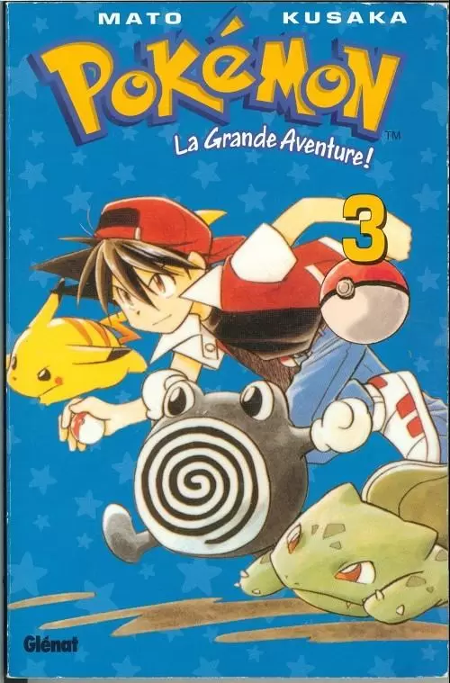 Pokemon : La Grande Aventure - La grande aventure - tome 3
