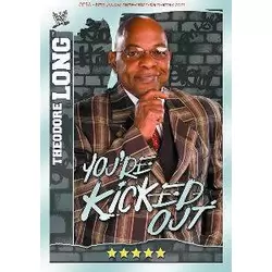 Slam Attax Mayhem Card: General Manager Theodore Long - You're Kicked Out ( Grey )