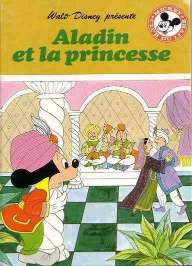 Mickey Club du Livre - Aladin et la princesse