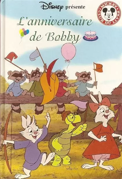 L Anniversaire De Bobby Mickey Club Du Livre