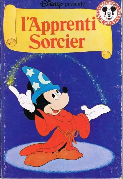 Mickey Club du Livre - L\'apprenti sorcier
