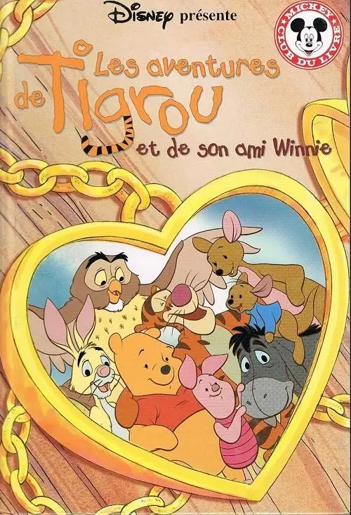 Mickey Club du Livre - Les Aventures de Tigrou et de son ami Winnie