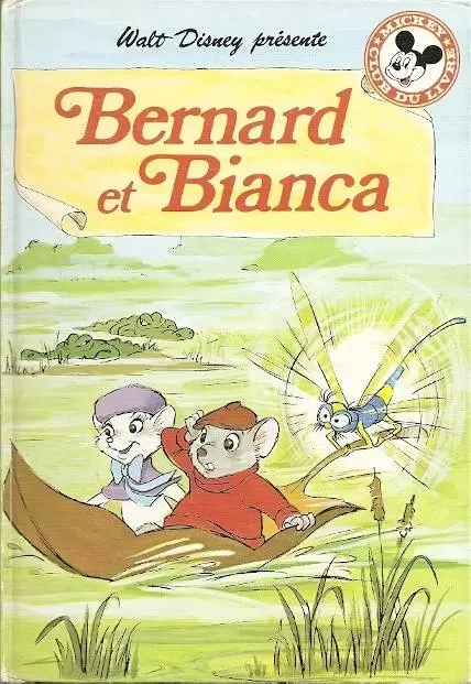 Mickey Club du Livre - Bernard et bianca