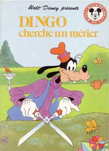 Mickey Club du Livre - Dingo cherche un métier
