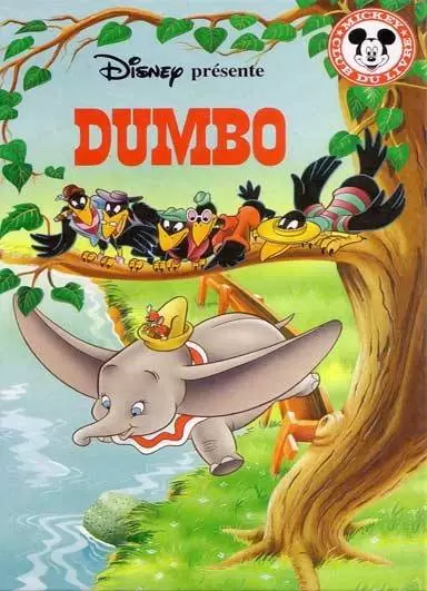 Mickey Club du Livre - Dumbo