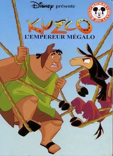 Mickey Club du Livre - Kuzco, l\'empereur mégalo