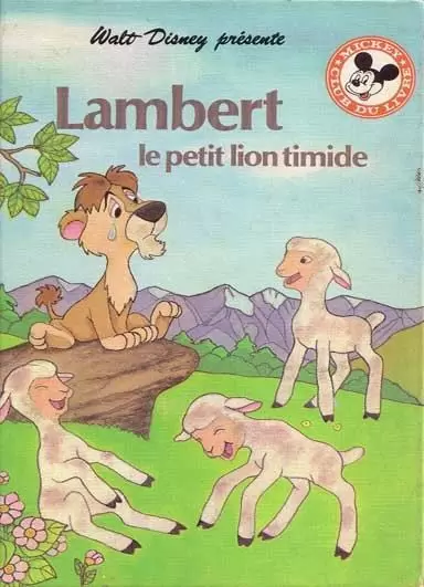 Mickey Club du Livre - Lambert le petit lion timide