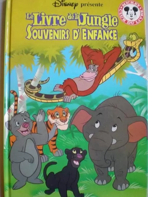 Mickey Club du Livre - Le livre de la jungle souvenirs d\'enfance