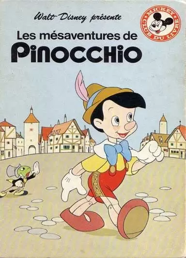 Mickey Club du Livre - Les Mésaventures de Pinocchio