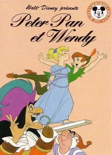 Mickey Club du Livre - Peter Pan et Wendy