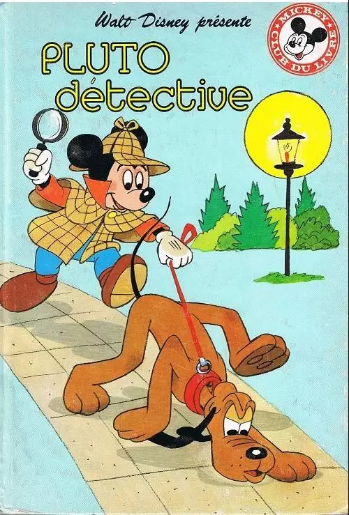 Mickey Club du Livre - Pluto détective