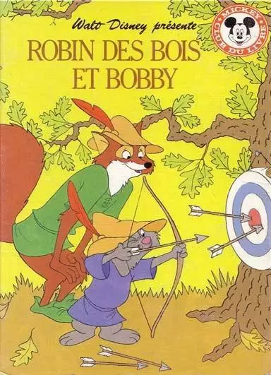 Mickey Club du Livre - Robin des bois et Bobby
