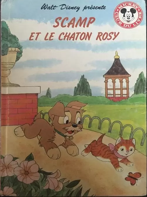 Mickey Club du Livre - Scamp et le chaton rosy