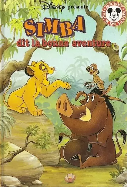 Mickey Club du Livre - Simba dit la bonne aventure