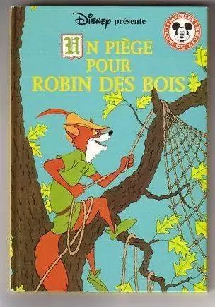 Mickey Club du Livre - Un piège pour Robin des bois
