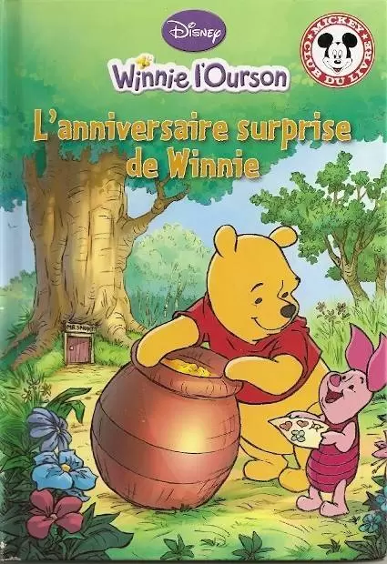 Mickey Club du Livre - Winnie l\'ourson : l\'anniversaire surprise de winnie