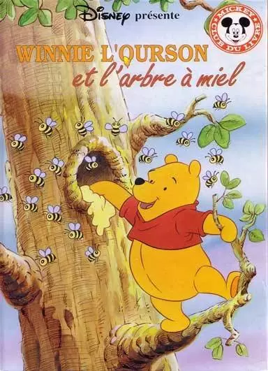 Mickey Club du Livre - Winnie l\'ourson et l\'arbre à miel
