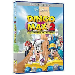 Dingo & Max 2 - Les sportifs de l'extrême