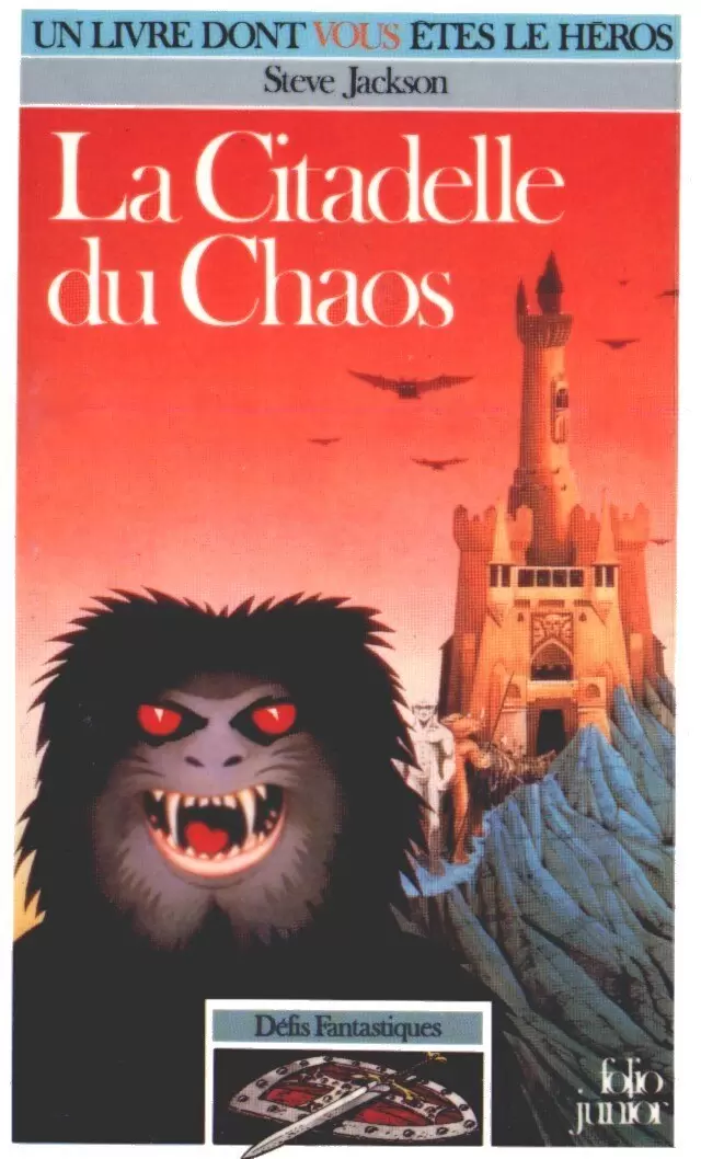 Un livre dont vous êtes le héros - La Citadelle du Chaos