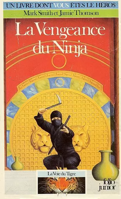 Un livre dont vous êtes le héros - La Vengeance du Ninja