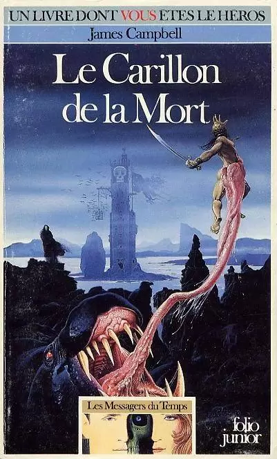 Un livre dont vous êtes le héros - Le Carillon de la Mort