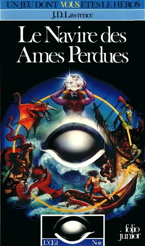 Un livre dont vous êtes le héros - Le Navire des Âmes Perdues