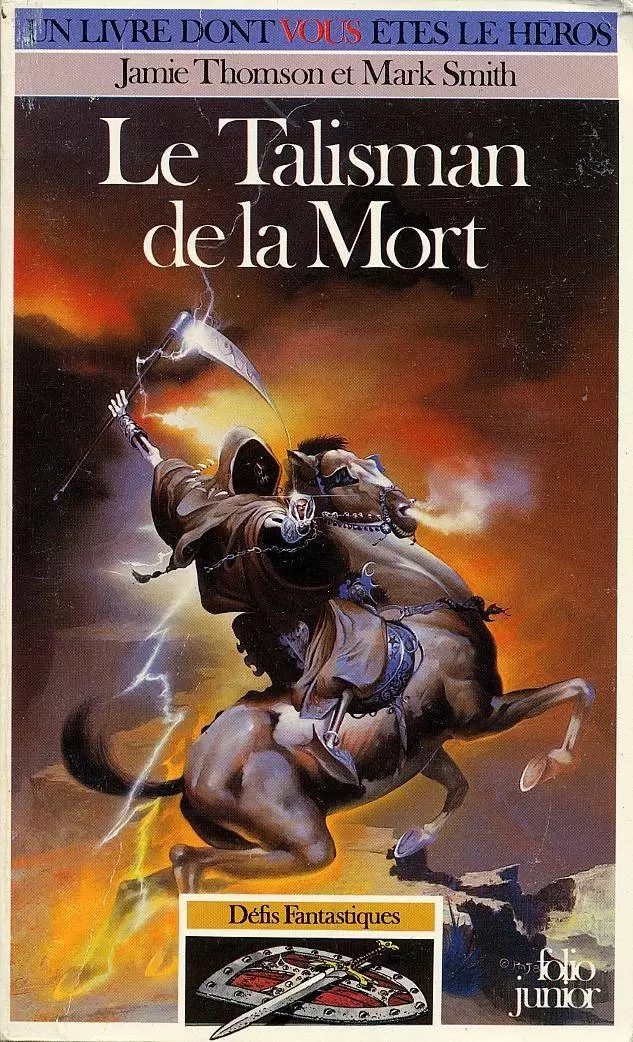 Un livre dont vous êtes le héros - Le Talisman de la Mort