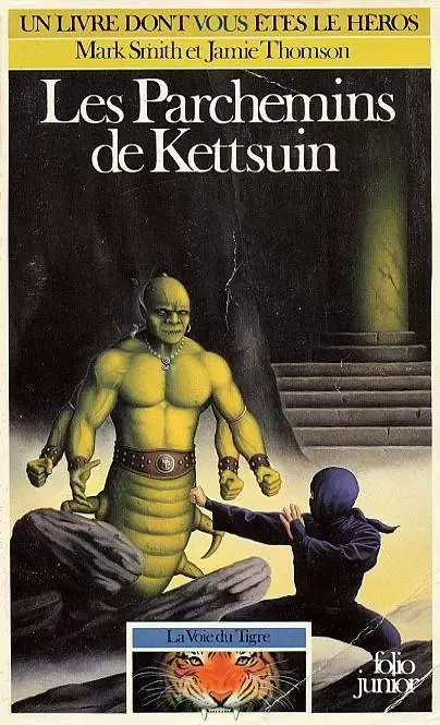 Un livre dont vous êtes le héros - Les Parchemins de Kettsuin