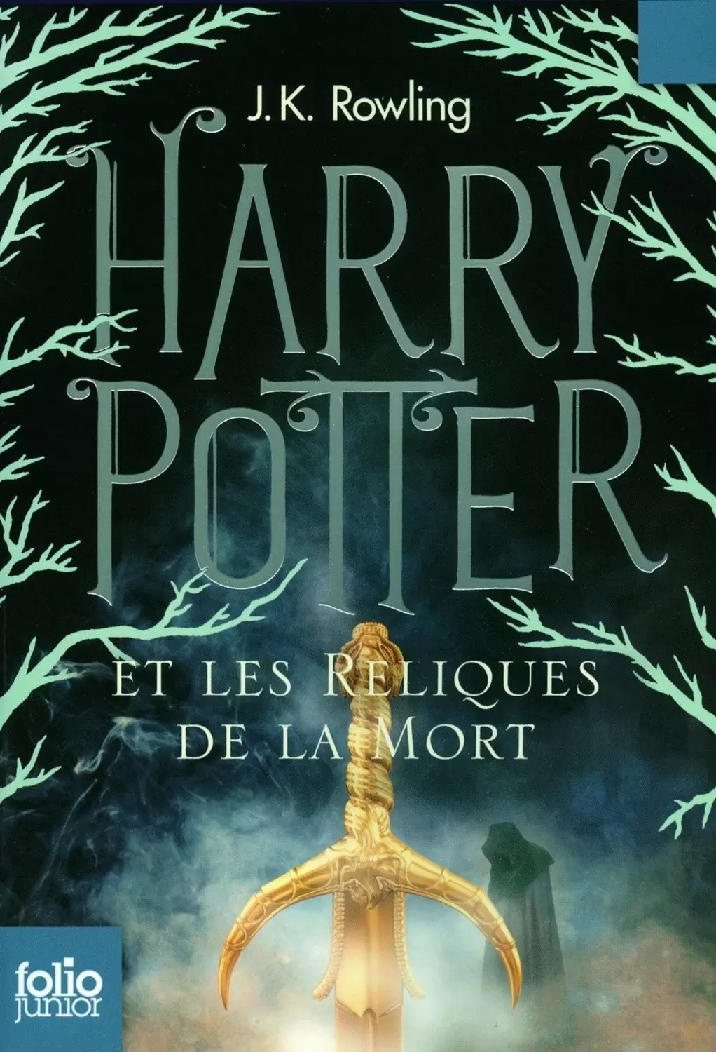 Livres Harry Potter et Animaux Fantastiques - Harry Potter et les Reliques de la Mort