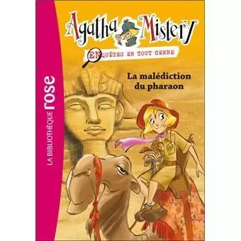 Agatha Mistery - Agatha Mistery : La malédiction du pharaon