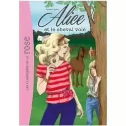 Alice et le cheval volé