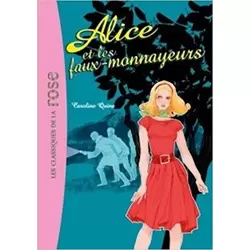 Alice et les faux monnayeurs