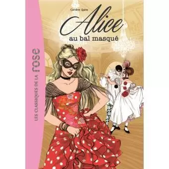 Alice - Alice au bal masqué