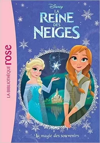 La Reine des Neiges - La Reine des Neiges : La magie des souvenirs