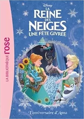 La Reine des Neiges - La Reine des Neiges : L\'anniversaire d\'Anna