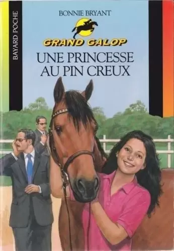 Grand Galop - Une princesse au Pin Creux