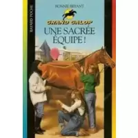 Une sacrée équipe