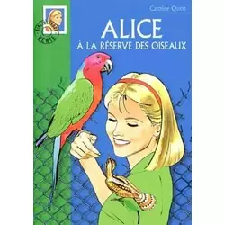 Alice à la réserve des oiseaux