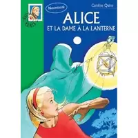 Alice et la dame à la lanterne